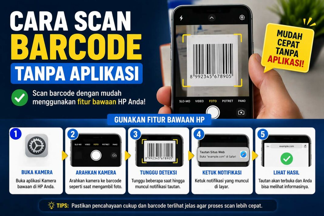 Cara Scan Barcode Tanpa Aplikasi